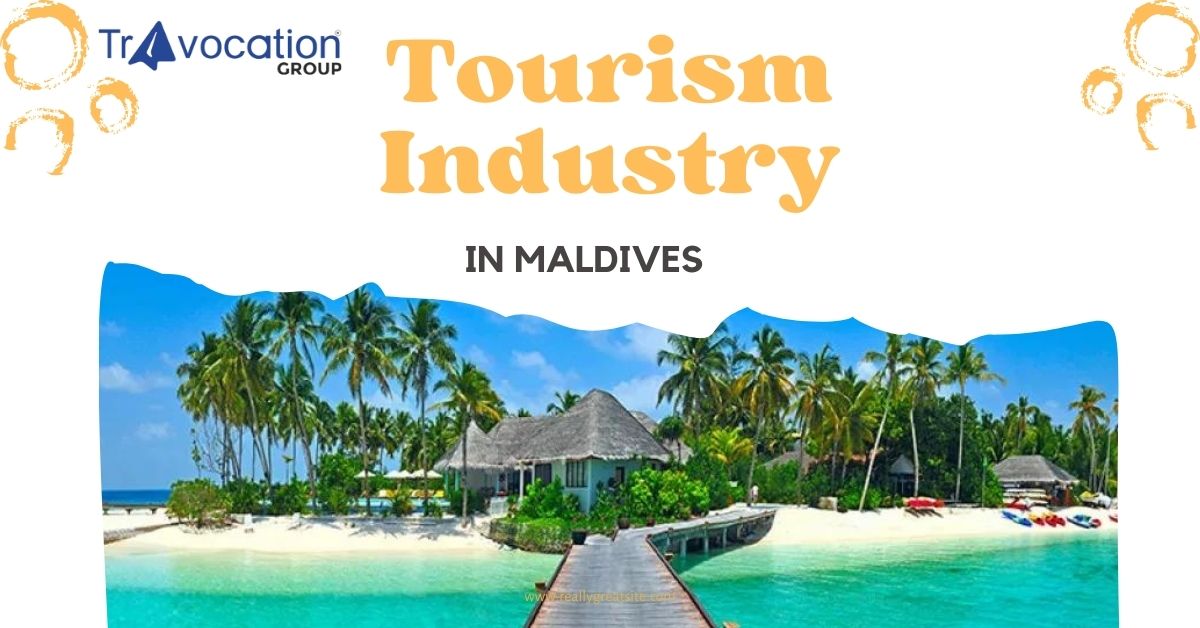 Tourism Industry in Maldives