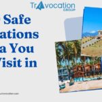 Top 10 Safe Destinations in India You Must Visit in 2024