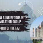 Taj Mahal Sunrise Tour